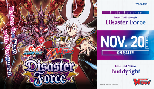 [PRECOMMANDE] Vanguard [EN]- Boîte de 12 Boosters - DZ-TB03 Future Card Buddyfight - Disaster force-MASTERSET