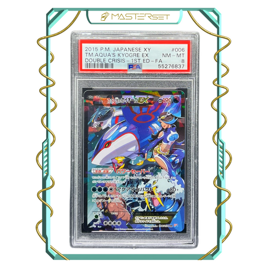 2015 P.M. JAPANESE XY TM.AQUA'S KYOGRE EX - DOUBLE CRISIS - 1ST ED [PSA 8]-MASTERSET