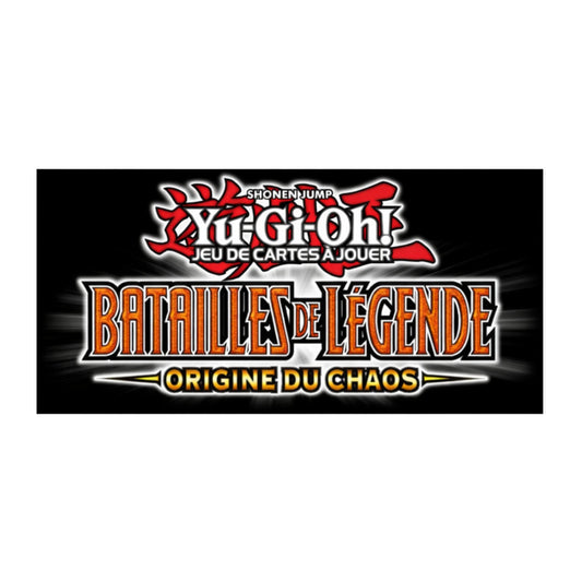 [PRECOMMANDE] Yu-Gi-Oh! TCG Boîte de 24 Boosters Batailles de Légende : Origine du Chaos-MASTERSET