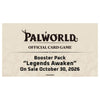 [PRECOMMANDE] Palworld - display de 12 Boosters - Legends Awaken Wave2 [EN]